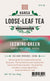 Jasmine Green - 3 ounces - Loose Leaf Tea